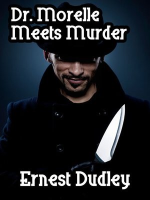 cover image of Dr. Morelle Meets Murder